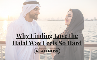 Why Finding Love the Halal Way Feels So Hard